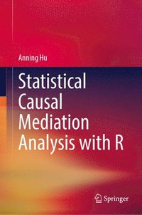 bokomslag Statistical Causal Mediation Analysis with R