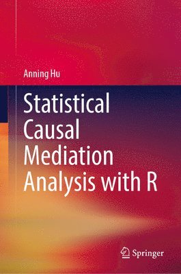 bokomslag Statistical Causal Mediation Analysis with R