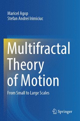 Multifractal Theory of Motion