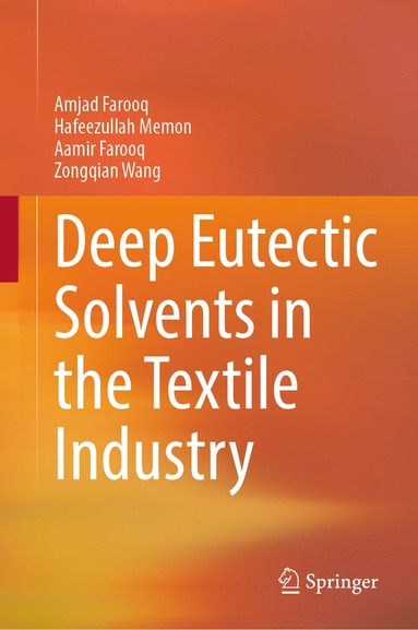 bokomslag Deep Eutectic Solvents in the Textile Industry