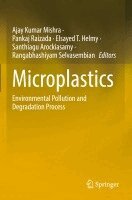 Ajay Kumar Mishra, Pankaj Raizada, Elsayed T. Helmy, Santhiagu Arockiasamy, Rangabhashiyam Selvasembian - Microplastics, Häftad