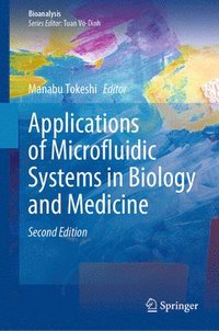 bokomslag Applications of Microfluidic Systems in Biology and Medicine