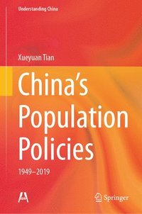 bokomslag China's Population Policies