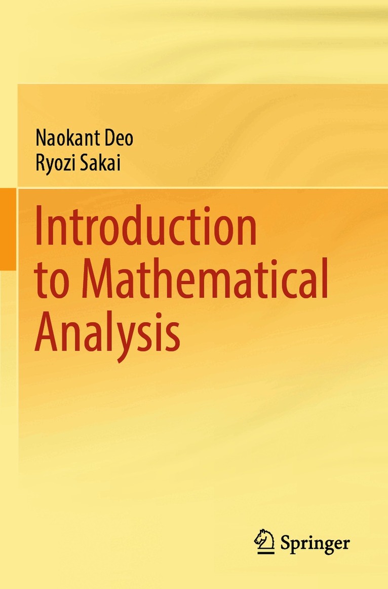 Naokant Deo, Ryozi Sakai - Introduction to Mathematical Analysis, Häftad