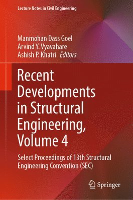 bokomslag Recent Developments in Structural Engineering, Volume 4