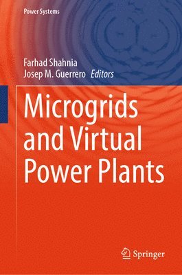 bokomslag Microgrids and Virtual Power Plants