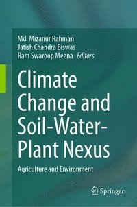 bokomslag Climate Change and Soil-Water-Plant Nexus