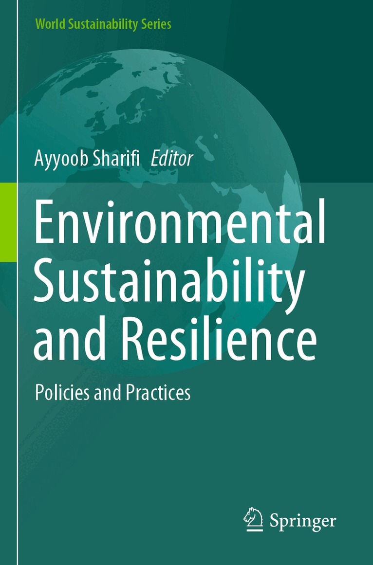 Ayyoob Sharifi - Environmental Sustainability and Resilience, Häftad. Tillgänglighet: Lägg i varukorg