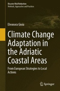 bokomslag Climate Change Adaptation in the Adriatic Coastal Areas