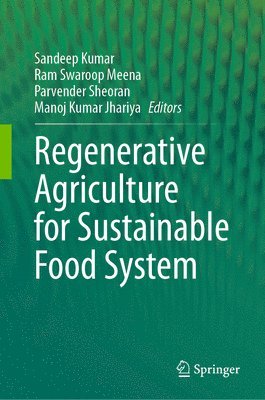 bokomslag Regenerative Agriculture for Sustainable Food Systems