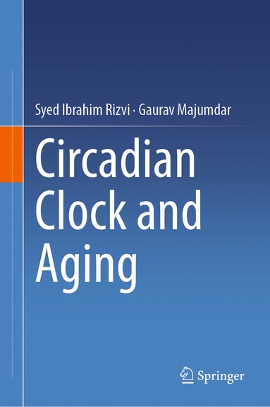 bokomslag Circadian Clock and Aging