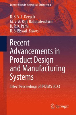 bokomslag Recent Advancements in Product Design and Manufacturing Systems