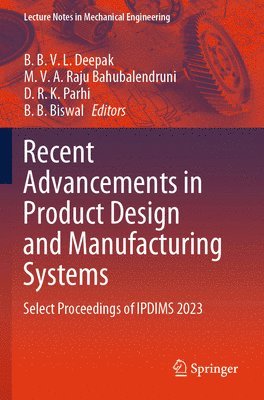 Recent Advancements in Product Design and Manufacturing Systems