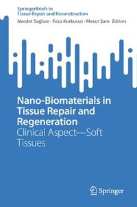 bokomslag Nano-Biomaterials in Tissue Repair and Regeneration