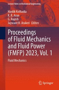 bokomslag Proceedings of Fluid Mechanics and Fluid Power (FMFP) 2023, Vol. 1