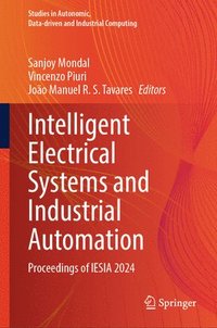 bokomslag Intelligent Electrical Systems and Industrial Automation