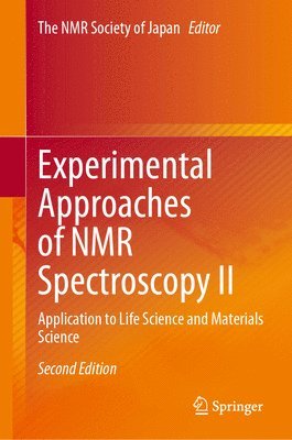 bokomslag Experimental Approaches of NMR Spectroscopy II