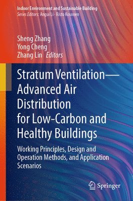 bokomslag Stratum VentilationAdvanced Air Distribution for Low-Carbon and Healthy Buildings