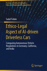 bokomslag Ethico-Legal Aspect of AI-driven Driverless Cars