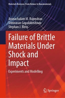 bokomslag Failure of Brittle Materials Under Shock and Impact