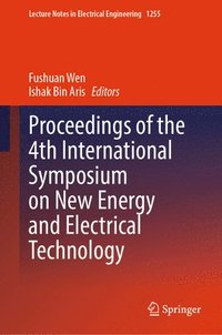 bokomslag Proceedings of the 4th International Symposium on New Energy and Electrical Technology