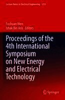 Proceedings of the 4th International Symposium on New Energy and Electrical Technology