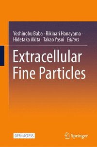 bokomslag Extracellular Fine Particles