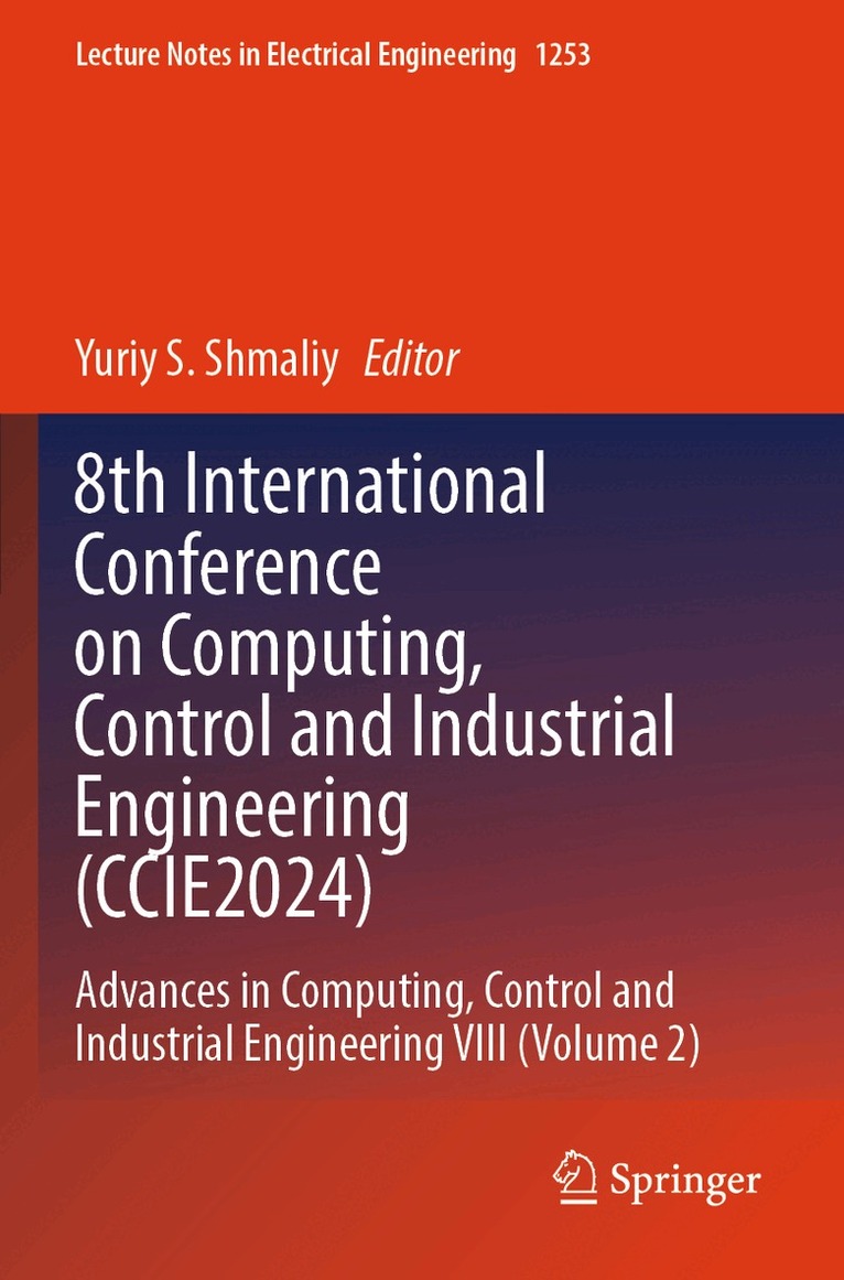 8th International Conference on Computing, Control and Industrial Engineering (CCIE2024)