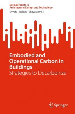 bokomslag Embodied and Operational Carbon in Buildings