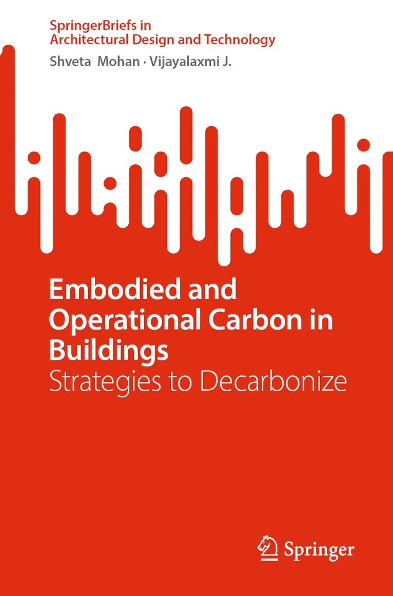 Embodied and Operational Carbon in Buildings 1