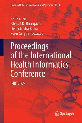 Proceedings of the International Health Informatics Conference 1