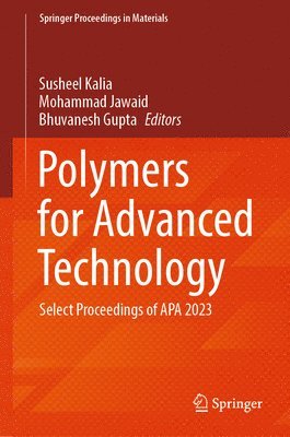 bokomslag Polymers for Advanced Technology