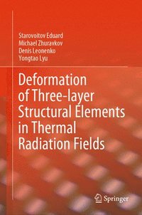 bokomslag Deformation of Three-layer Structural Elements in Thermal Radiation Fields