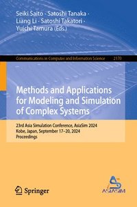 bokomslag Methods and Applications for Modeling and Simulation of Complex Systems