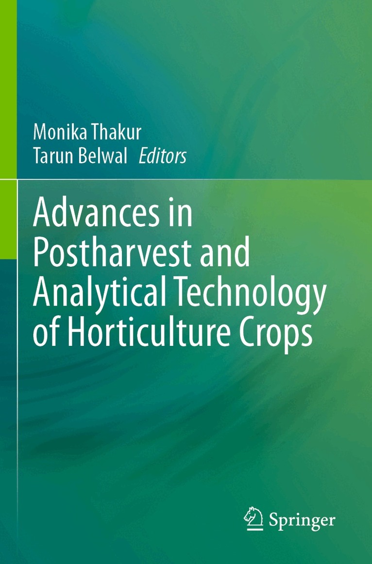 Monika Thakur, Tarun Belwal - Advances in Postharvest and Analytical Technology of Horticulture Crops, Häftad