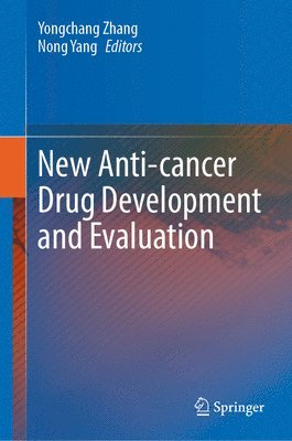 New Anti-cancer Drug Development and Evaluation 1