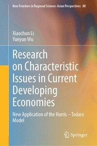 bokomslag Research on Characteristic Issues in Current Developing Economies