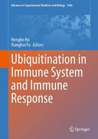 bokomslag Ubiquitination in Immune System and Immune Response