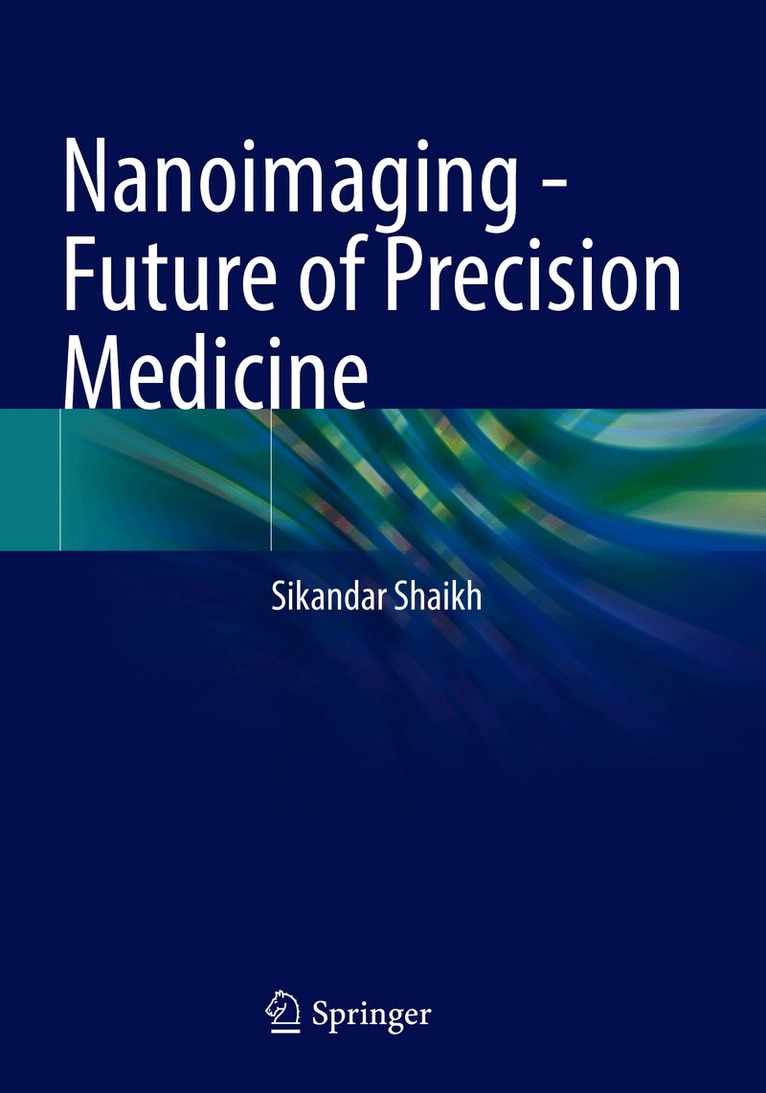 Nanoimaging - Future of Precision Medicine