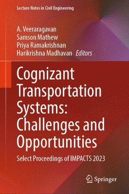 Cognizant Transportation Systems: Challenges and Opportunities 1