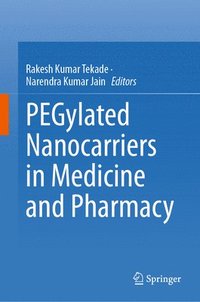 bokomslag PEGylated Nanocarriers in Medicine and Pharmacy