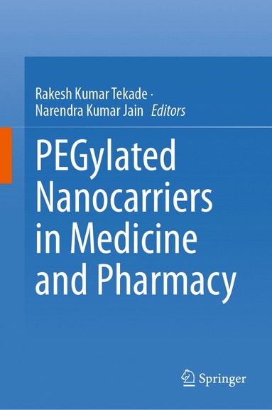 bokomslag PEGylated Nanocarriers in Medicine and Pharmacy