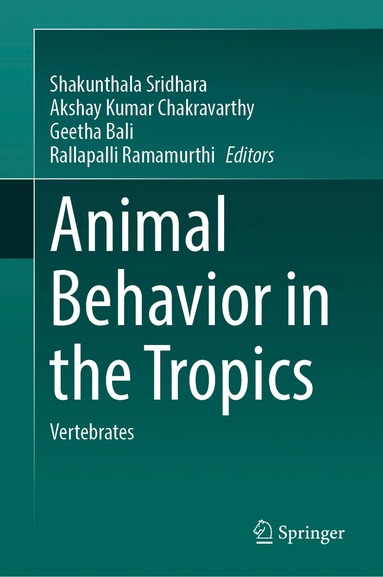 bokomslag Animal Behavior in the Tropics