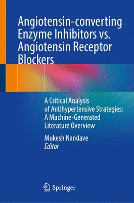 bokomslag Angiotensin-converting Enzyme Inhibitors vs. Angiotensin Receptor Blockers