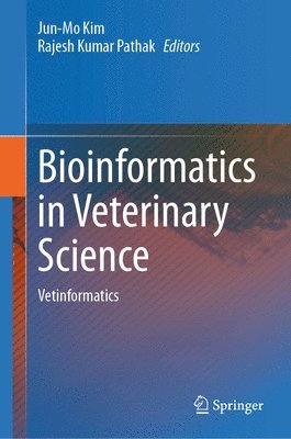 bokomslag Bioinformatics in Veterinary Science