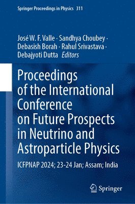 Proceedings of the International Conference on Future Prospects in Neutrino and Astroparticle Physics 1