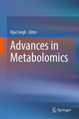 bokomslag Advances in Metabolomics