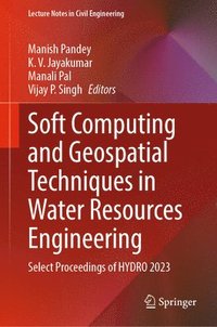 bokomslag Soft Computing and Geospatial Techniques in Water Resources Engineering