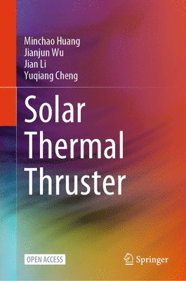 Solar Thermal Thruster 1