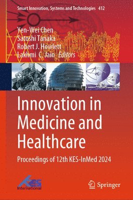 bokomslag Innovation in Medicine and Healthcare